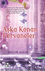Aşka Konan Pervaneler - Az Kitap