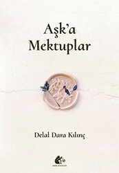 Aşk`a Mektuplar - Meşe Kitaplığı