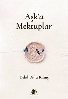 Aşk`a Mektuplar - 1