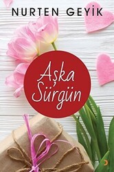 Aşka Sürgün - Cinius Yayınları