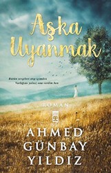 Aşka Uyanmak - Timaş Yayınları