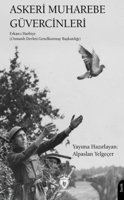 Askeri Muharebe Güvercinleri - 1