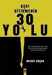 Aşkı Bitirmenin 30 Yolu - X10 Kitap