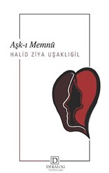 Aşkı-ı Memnu - Dekalog Yayınları