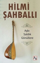 Aşkı Saldık Gönüllere - Az Kitap