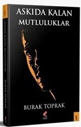 Askıda Kalan Mutluluklar - Klaros Yayınları