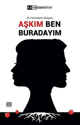 Aşkım Ben Buradayım - 1