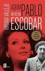 Aşkım Pablo Nefretim Escobar - Mona Kitap