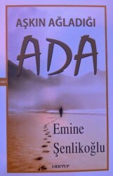 Aşkın Ağladığı Ada - Mektup Yayınları