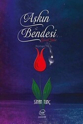 Aşkın Bendesi - Çizge Yayınevi