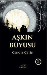 Aşkın Büyüsü - Kuytu Yayınları