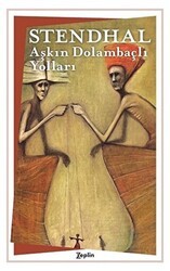 Aşkın Dolambaçlı Yolları - Zeplin Kitap