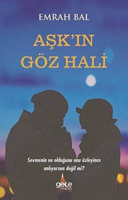 Aşk`ın Göz Hali - 1