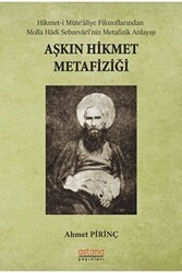 Aşkın Hikmet Metafiziği - 1
