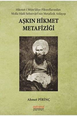 Aşkın Hikmet Metafiziği - 1