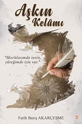 Aşkın Kelamı - Cinius Yayınları