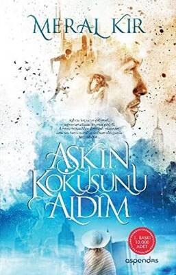 Aşkın Kokusunu Aldım - 1