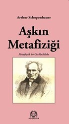 Aşkın Metafiziği - Arya Yayıncılık