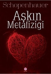 Aşkın Metafiziği - Nilüfer Yayınları