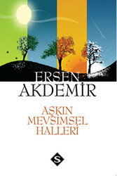 Aşkın Mevsimsel Halleri - 1