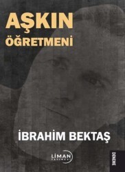 Aşkın Öğretmeni - Liman Yayınevi
