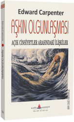 Aşkın Olgunlaşması - Katip Yayınları
