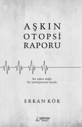 Aşkın Otopsi Raporu - Serüven Yayınevi