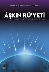 Aşkın Rü`yeti - Luna Yayınları