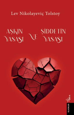 Aşkın Yasası ve Şiddetin Yasası - 1