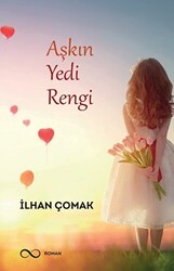 Aşkın Yedi Rengi - Bengisu Yayınları