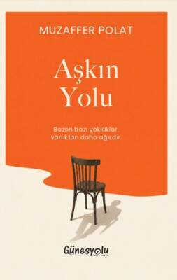 Aşkın Yolu - 1