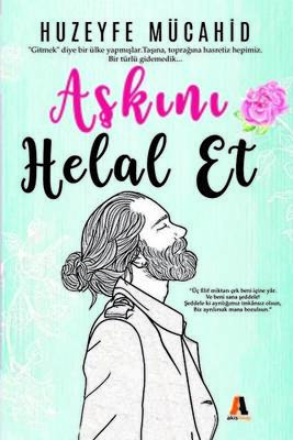 Aşkını Helal Et - 1