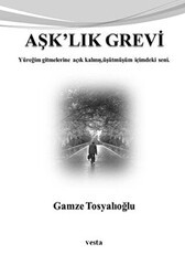 Aşk’lık Grevi - Vesta Yayınları