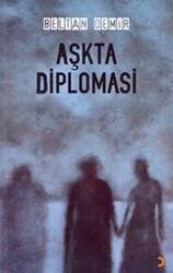 Aşkta Diplomasi - Cinius Yayınları
