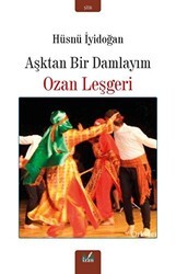 Aşktan Bir Damlayım - İzan Yayıncılık