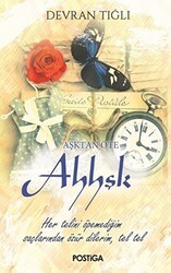 Aşktan Öte Ahhşk - Postiga Yayınları
