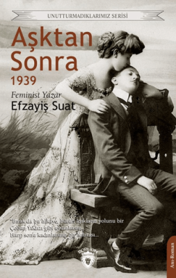 Aşktan Sonra 1939 - 1
