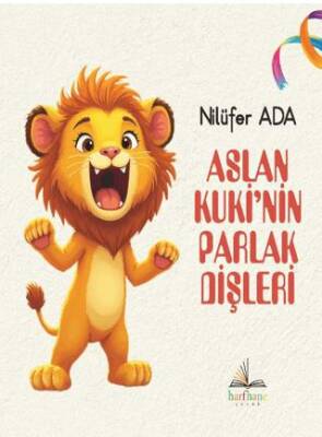 Aslan Kuki’nin Parlak Dişleri - 1