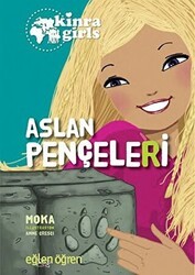 Aslan Pençeleri - Eğlen Öğren Kinra Girls 3 - Dstil Tasarım İletişim Yayınları