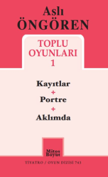 Aslı Öngören Toplu Oyunları 1 - Mitos Boyut Yayınları