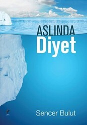 Aslında Diyet - Agate Yayıncılık