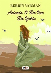 Aslında O Bir Var Bir Yoktu - Tilki Kitap