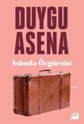 Aslında Özgürsün - Doğan Kitap