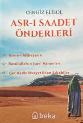 Asr-ı Saadet Önderleri - Beka Yayınları