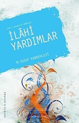 Asr-ı Saadette Görülen İlahi Yardımlar - Semerkand Yayınları
