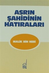Asrın Şahidinin Hatıraları - Boğaziçi Yayınları