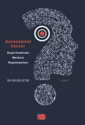 Assessment Center - Değerlendirme Merkezi Uygulamaları - Nobel Bilimsel Eserler