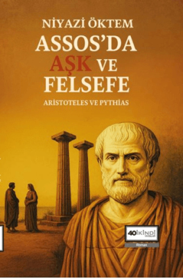 Assos`da Aşk ve Felsefe - 1