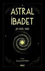 Astral İbadet - Gece Kitaplığı