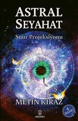 Astral Seyahat - Hermes Yayınları